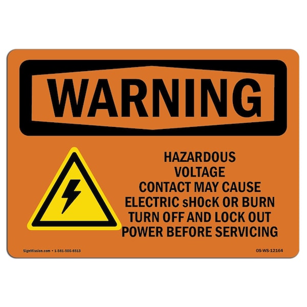 Safety Sign, OSHA WARNING, 18" Height, 24" Width, Hazardous Voltage Contact May, Landscape